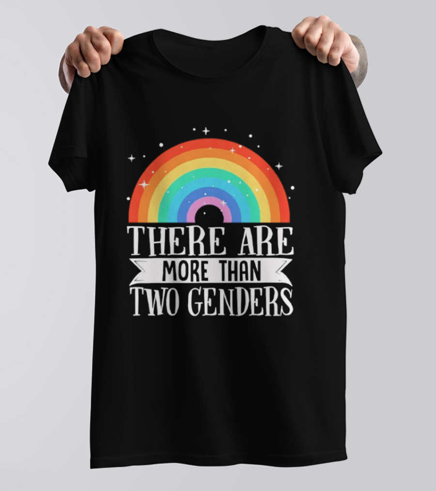 There Are More Than Two Genders Rainbow Pride LGBTQ+ Awareness T-Shirt