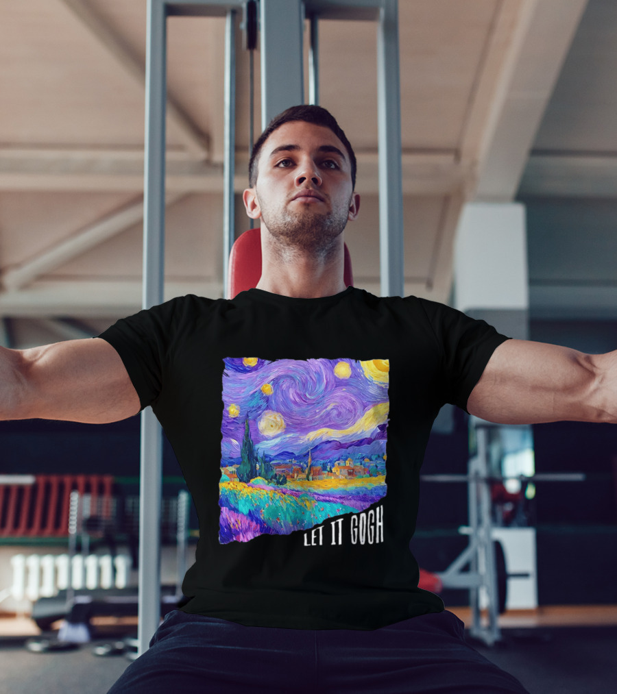 Let It Gogh Starry Night Van Gogh T-Shirt