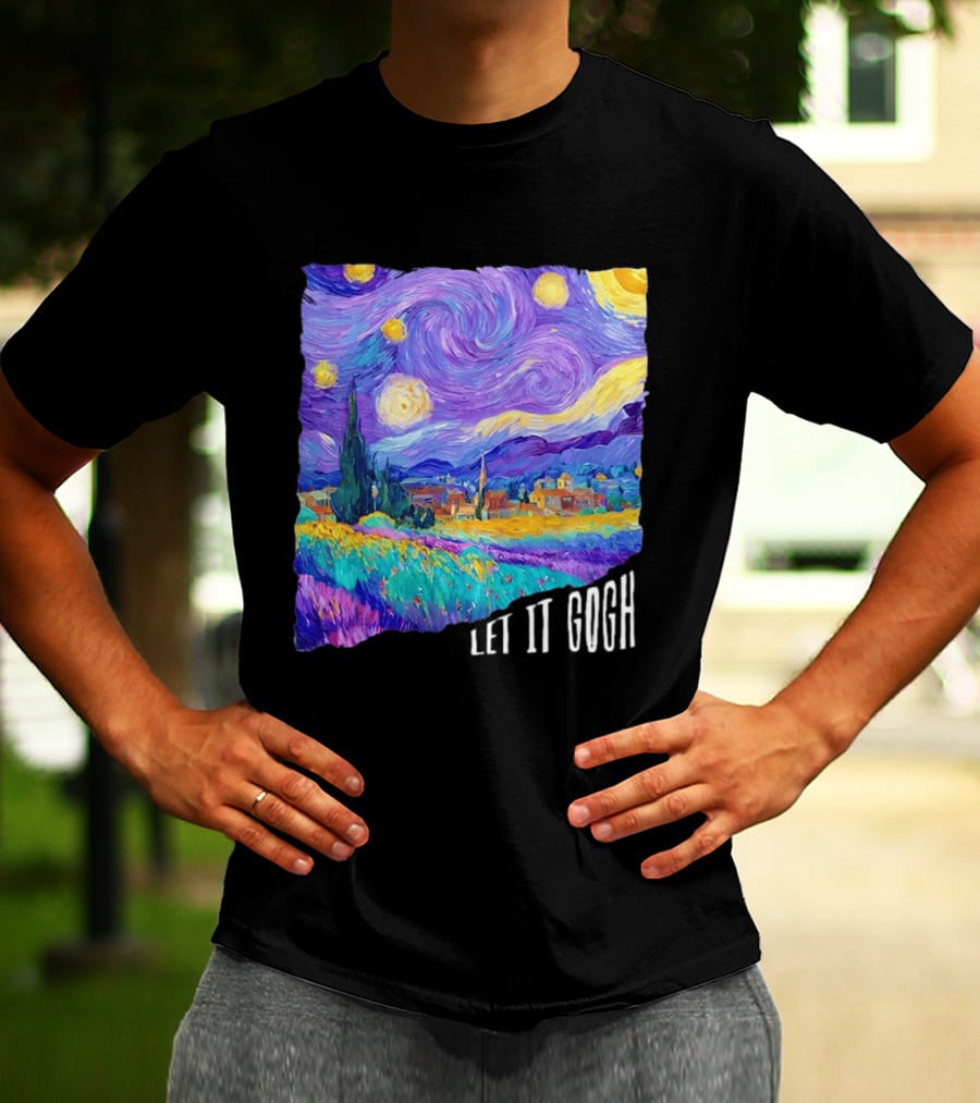 Let It Gogh Starry Night Van Gogh T-Shirt