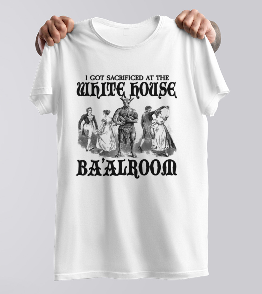 I Got Sacrificed At The White House Ba'alroom Vintage Occult Silhouette Scene T-Shirt
