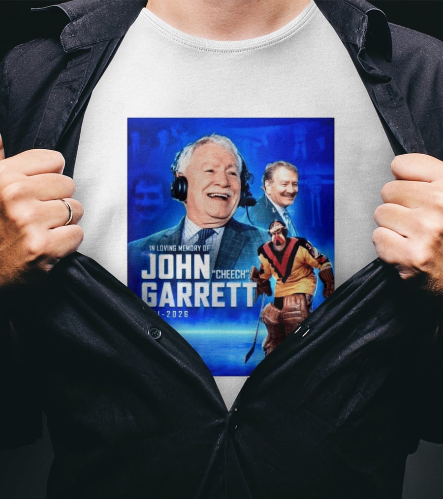 In Loving Memory Of John Garrett Cheech 1951 2026 Hockey T-Shirt