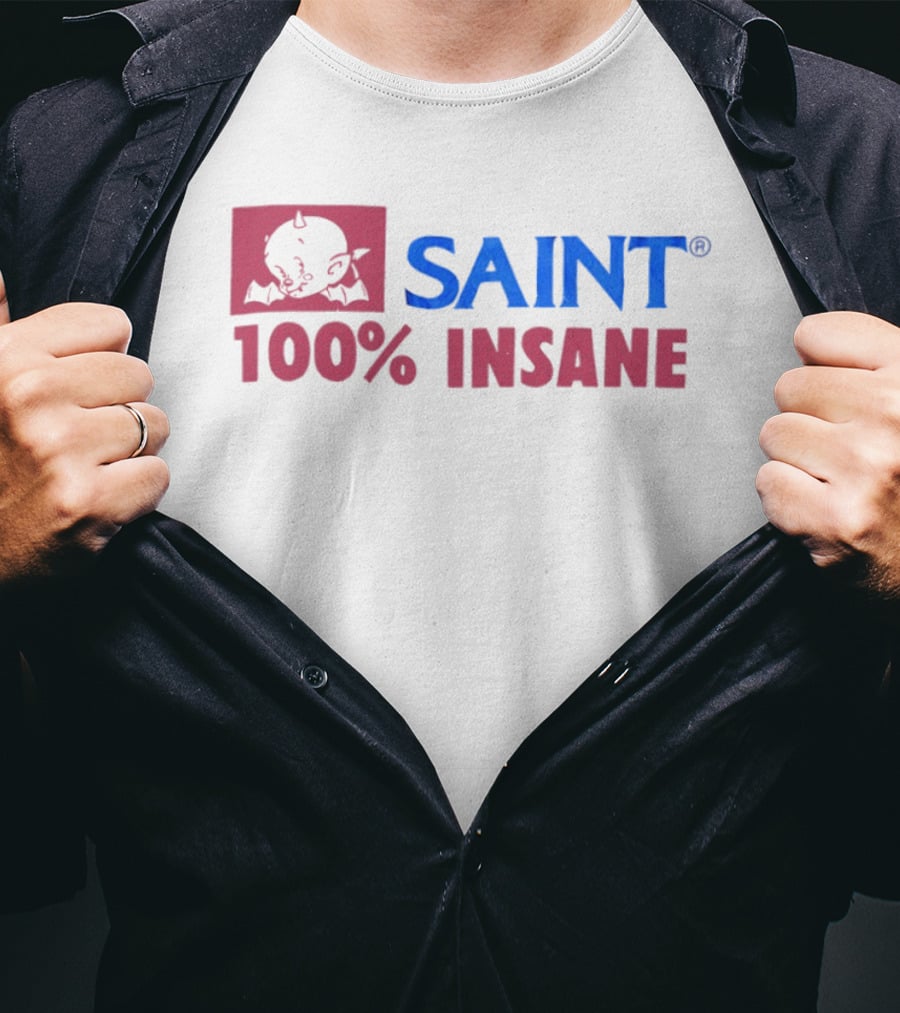 SAINT Michael 100% Insane Cali Thornhill DeWitt T-Shirt