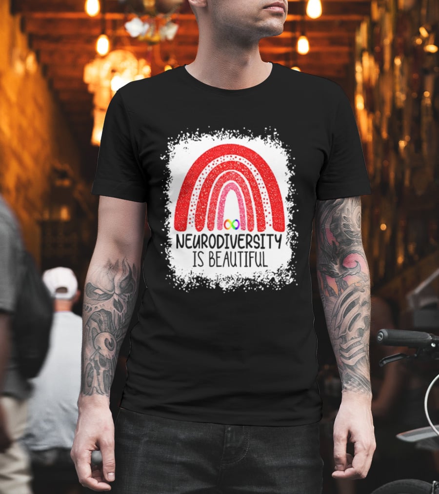 Neurodiversity Is Beautiful Rainbow Infinity T-Shirt