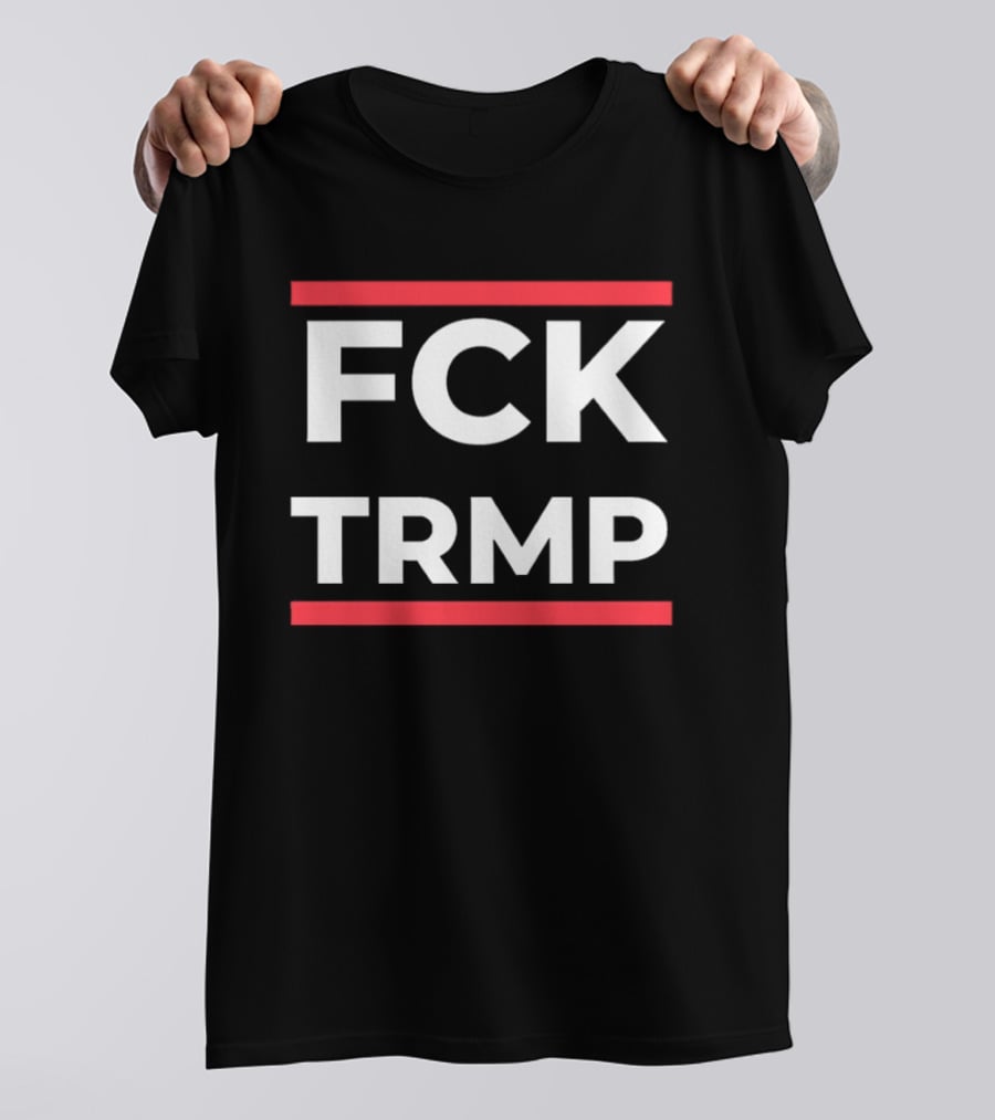 FCK TRMP Bold Protest T-Shirt