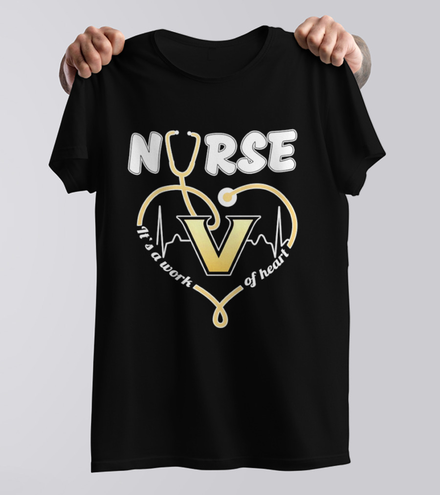Nurse It's A Work Of Heart Vanderbilt Commodores Stethoscope Heart T-Shirt