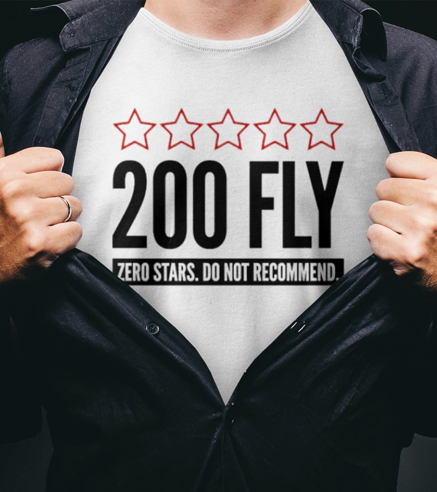 200 Fly Zero Stars Do Not Recommend Rating T-Shirt