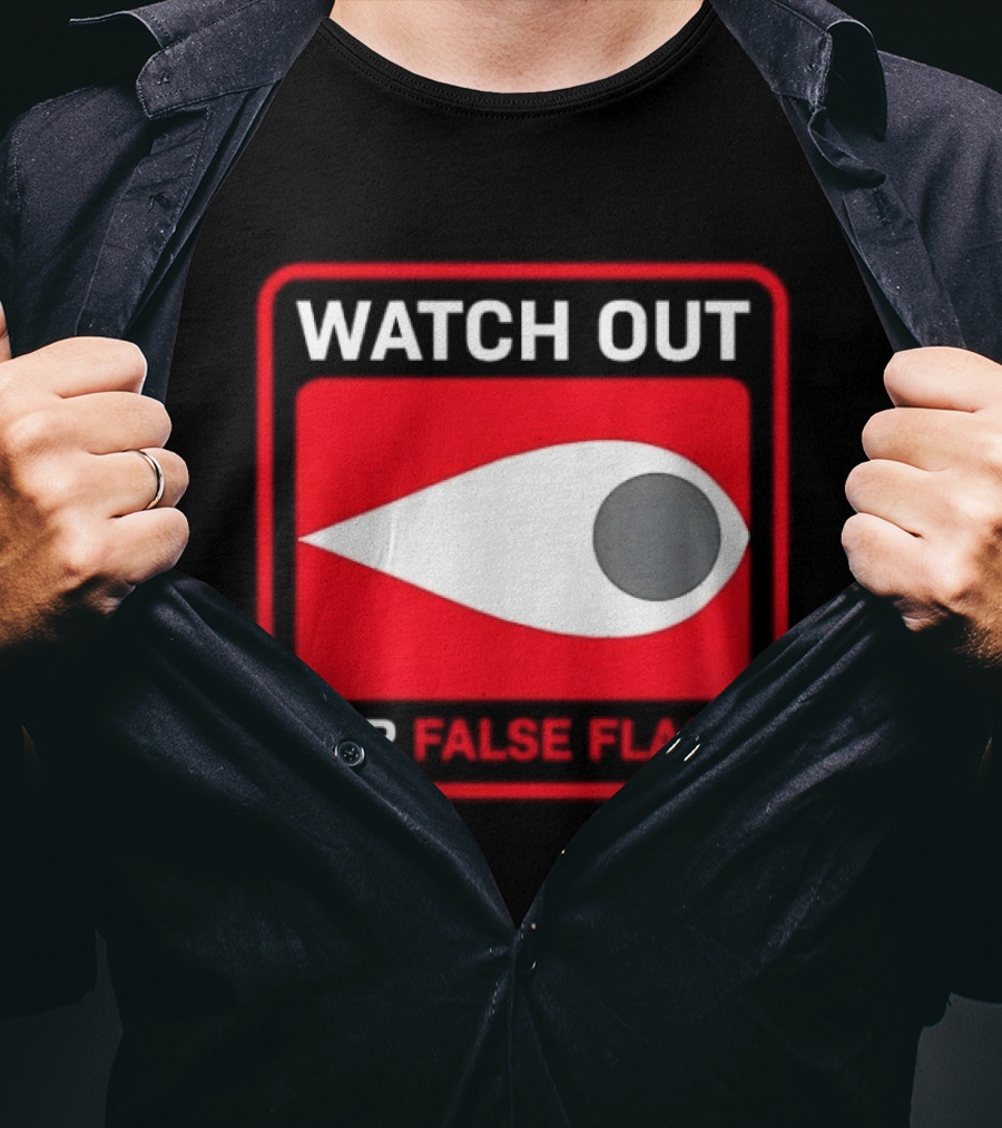 Out For False Flags Eye Clay Graham T-Shirt