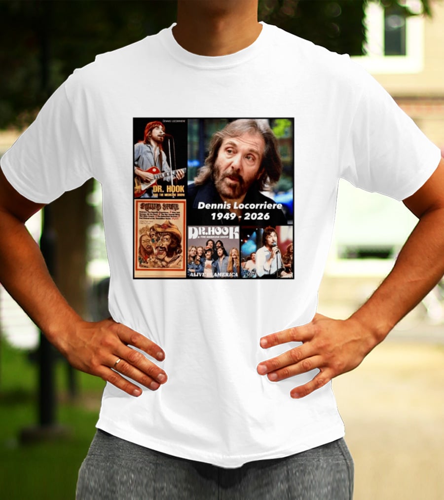 Dennis Locorriere Dr. Hook The Medicine Show 1949 2026 Alive America Rolling Stone T-Shirt