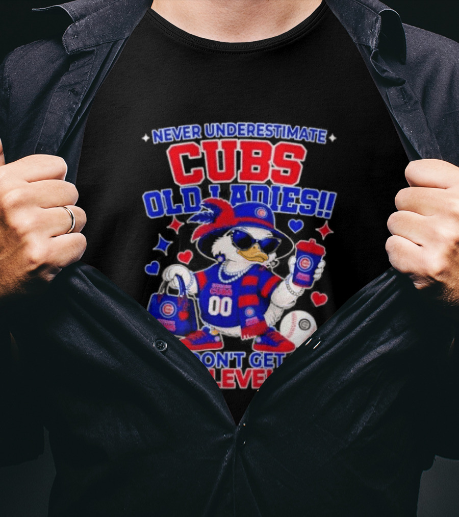 Never Underestimate Cubs Old Ladies We Don't Get Old We Level Up T-Shirt