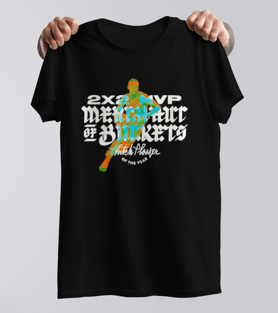 2×2 MVP Merchant Of Buckets Player Of The Year T-Shirt
