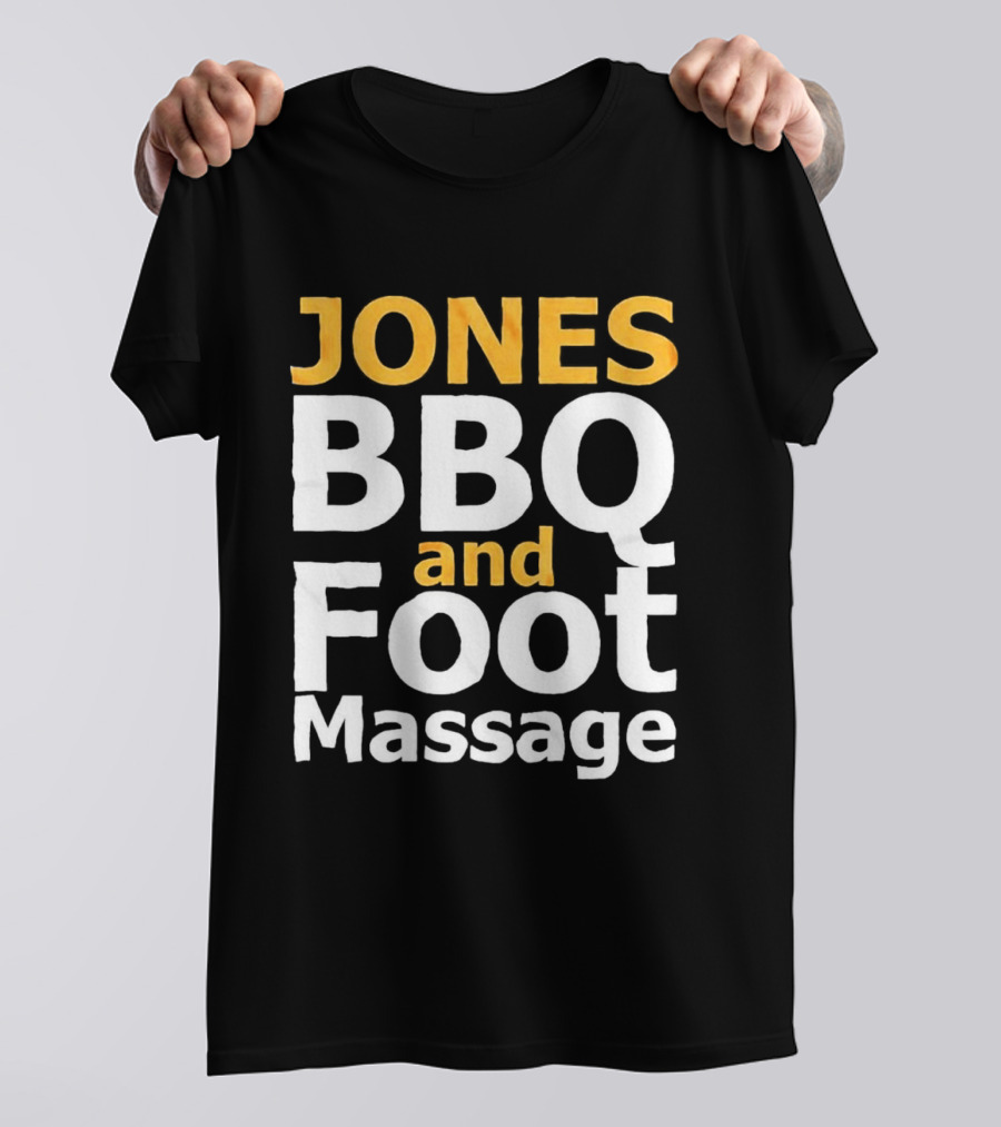 Jones BBQ And Foot Massage Viral Humor Comedy Sketch T-Shirt