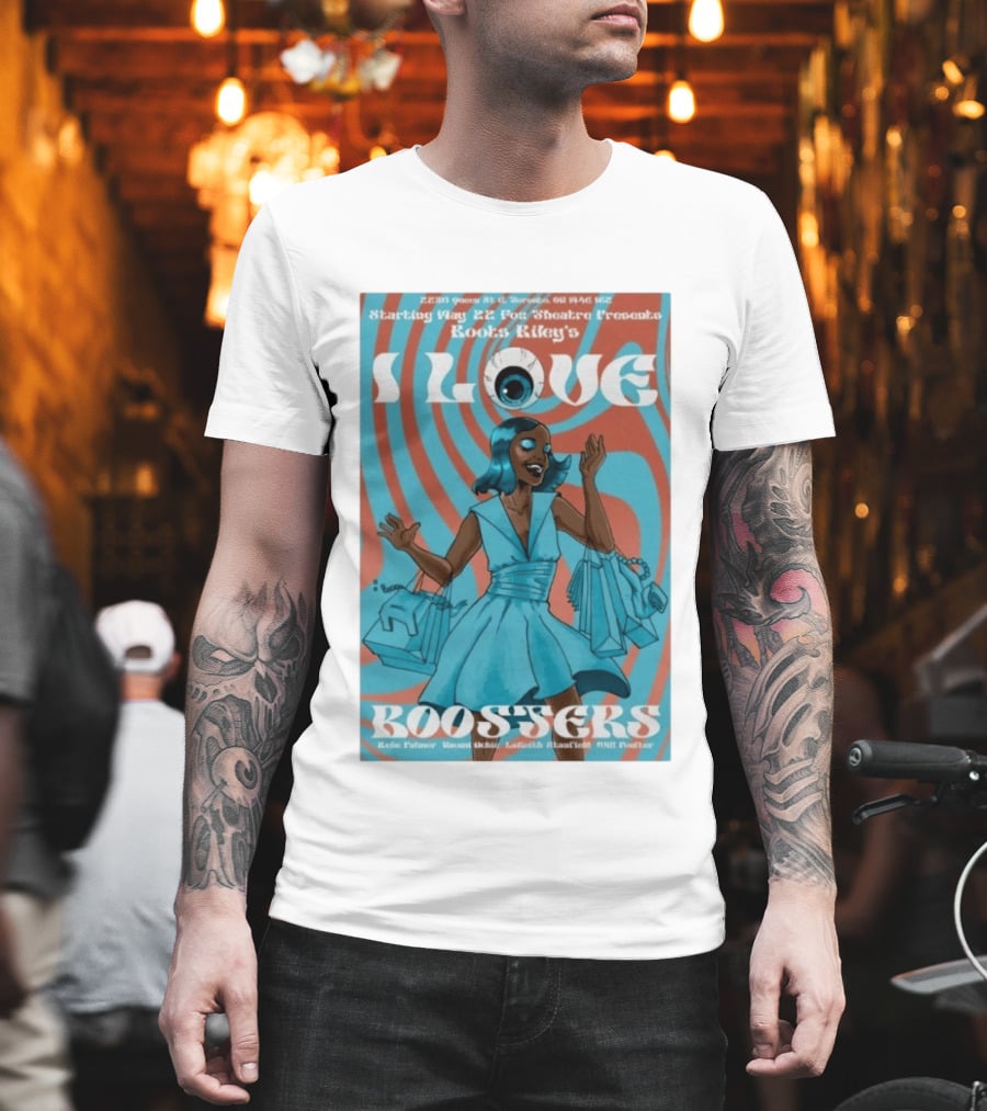 Boots Riley's I Love Boosters Starting May 22 Fox Theatre Presents T-Shirt