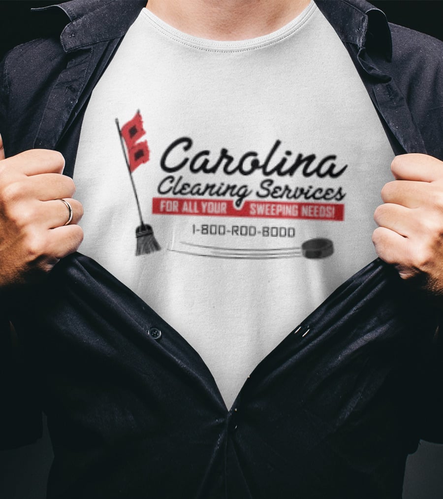 Carolina Cleaning Services NHL Hockey Broom Design 1 800 ROO ROO ROO T-Shirt