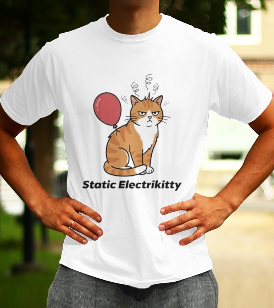 Static Electrikitty Cat With Balloon And Static Electricity T-Shirt