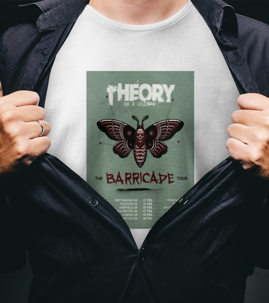 Theory Of A Deadman The Barricade Tour 2027 Dates And Locations T-Shirt