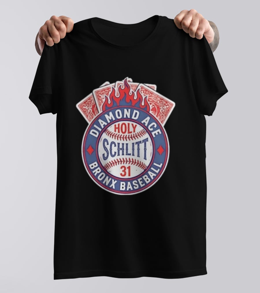 Diamond Ace Holy Schlitt Bronx Baseball 31 Cards Flame T-Shirt
