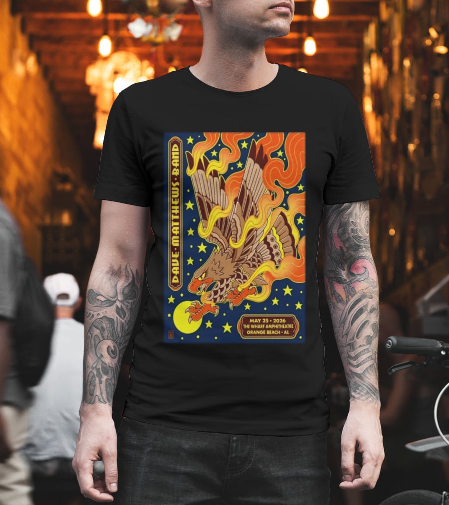 Dave Matthews Band May 25 2026 The Wharf Amphitheatre Orange Beach AL Eagle Stars Flames T-Shirt