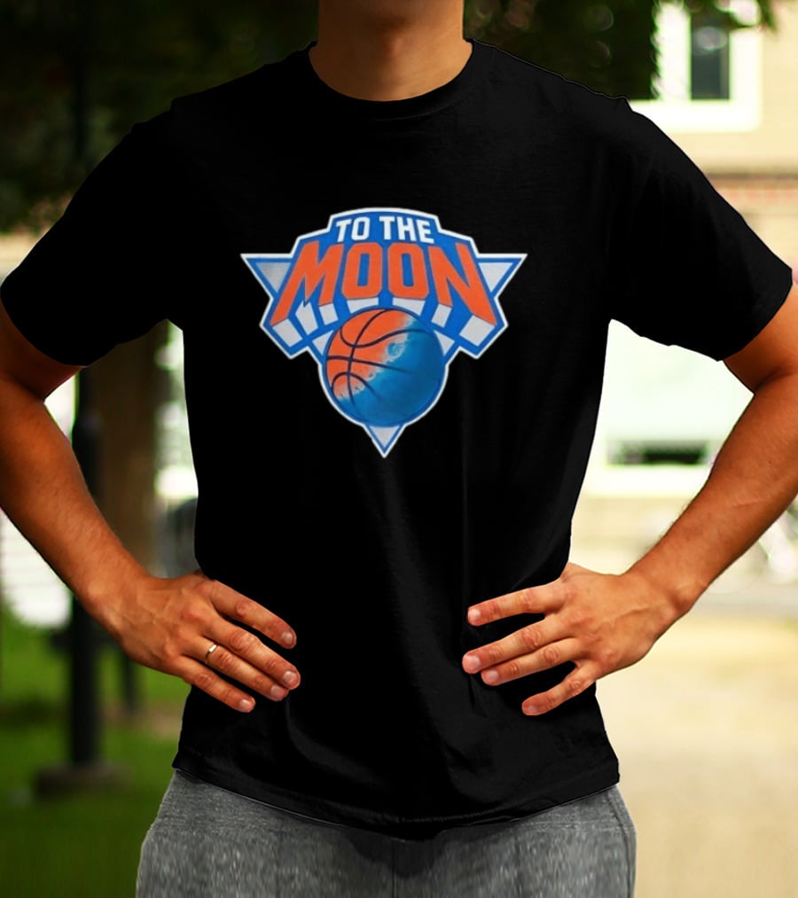 To The Moon New York Knicks Basketball T-Shirt