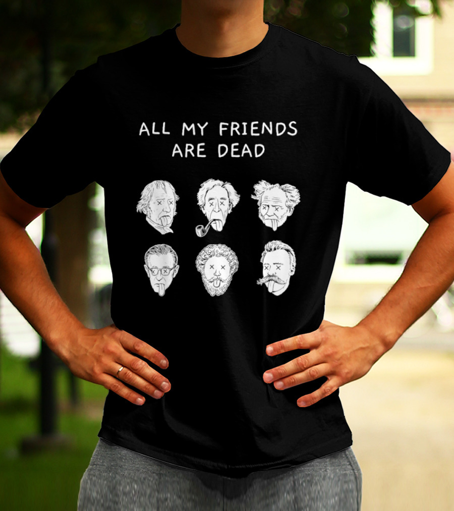 All My Friends Are Dead Dinosaur Book Characters T-Shirt