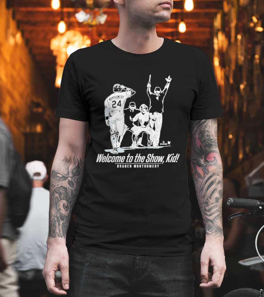 Braden Montgomery Welcome To The Show Kid Baseball 24 T-Shirt