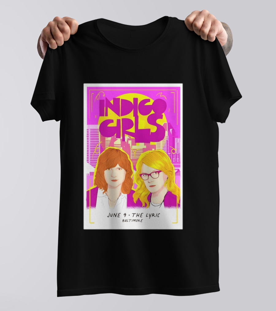 Indigo Girls June 9 The Lyric Baltimore Concert T-Shirt