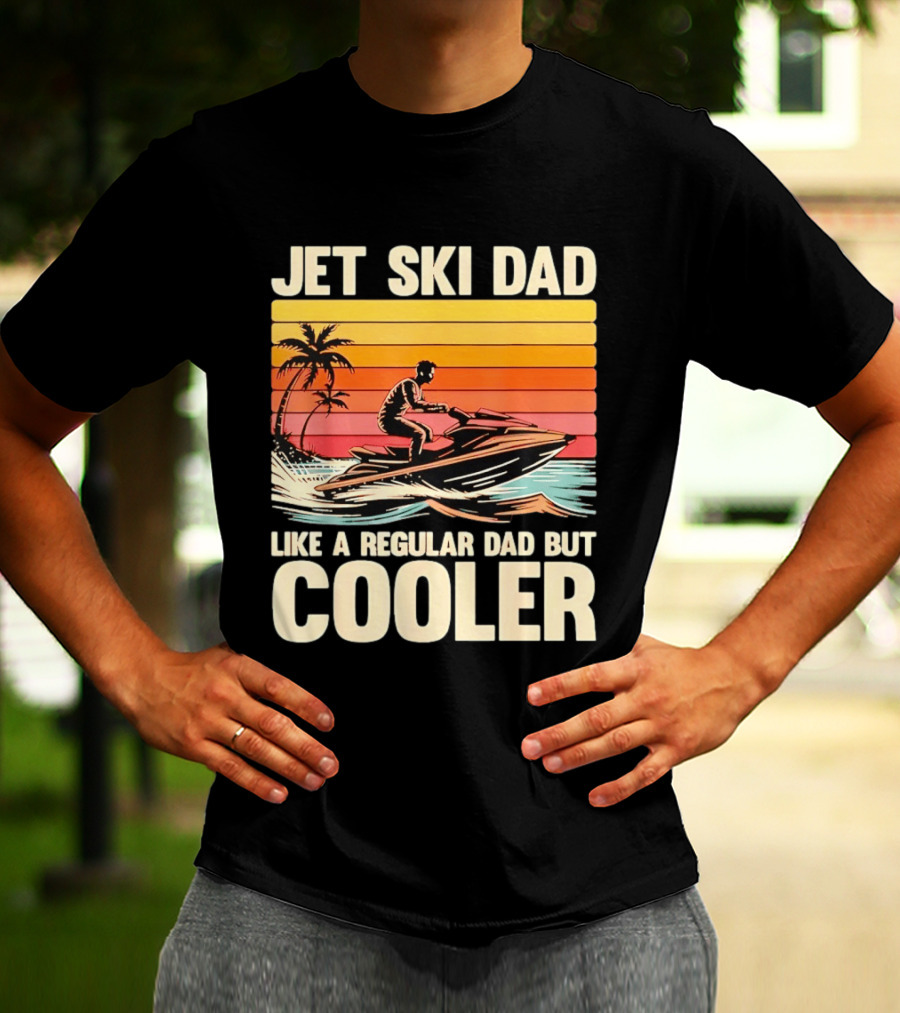 Jet Ski Dad Like A Regular Dad But Cooler Tropical Sunset Adventure T-Shirt
