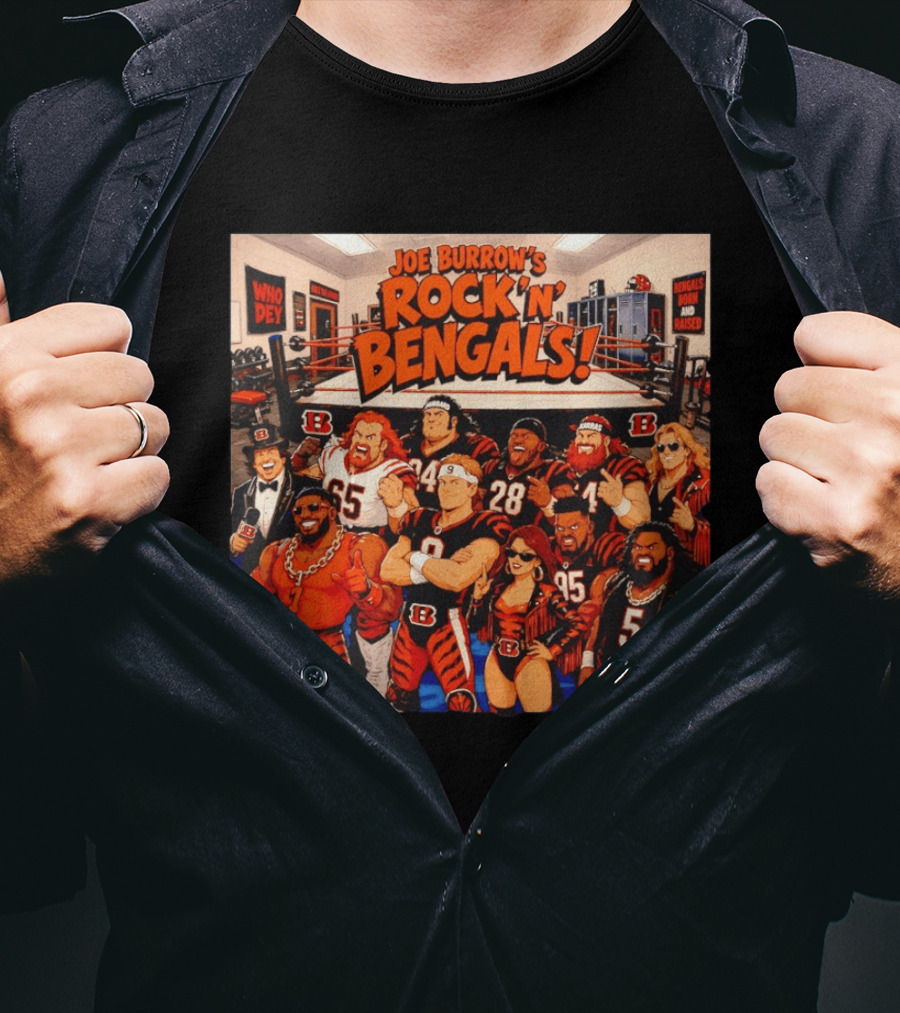 Joe Burrow's Rock 'N' Bengals Who Dey Cincinnati Bengals Born And Raised T-Shirt