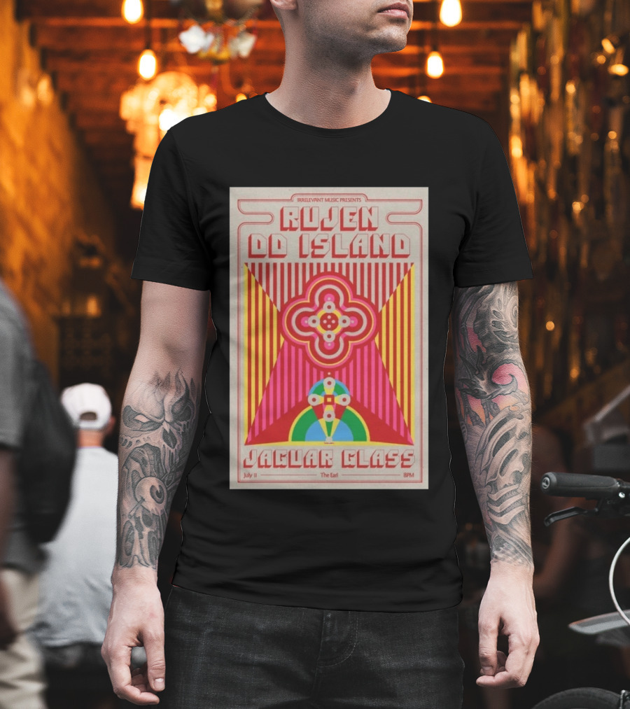 Irrelevant Music Presents Rujen DD Island Jaguar Glass July 11 The Earl 8PM T-Shirt