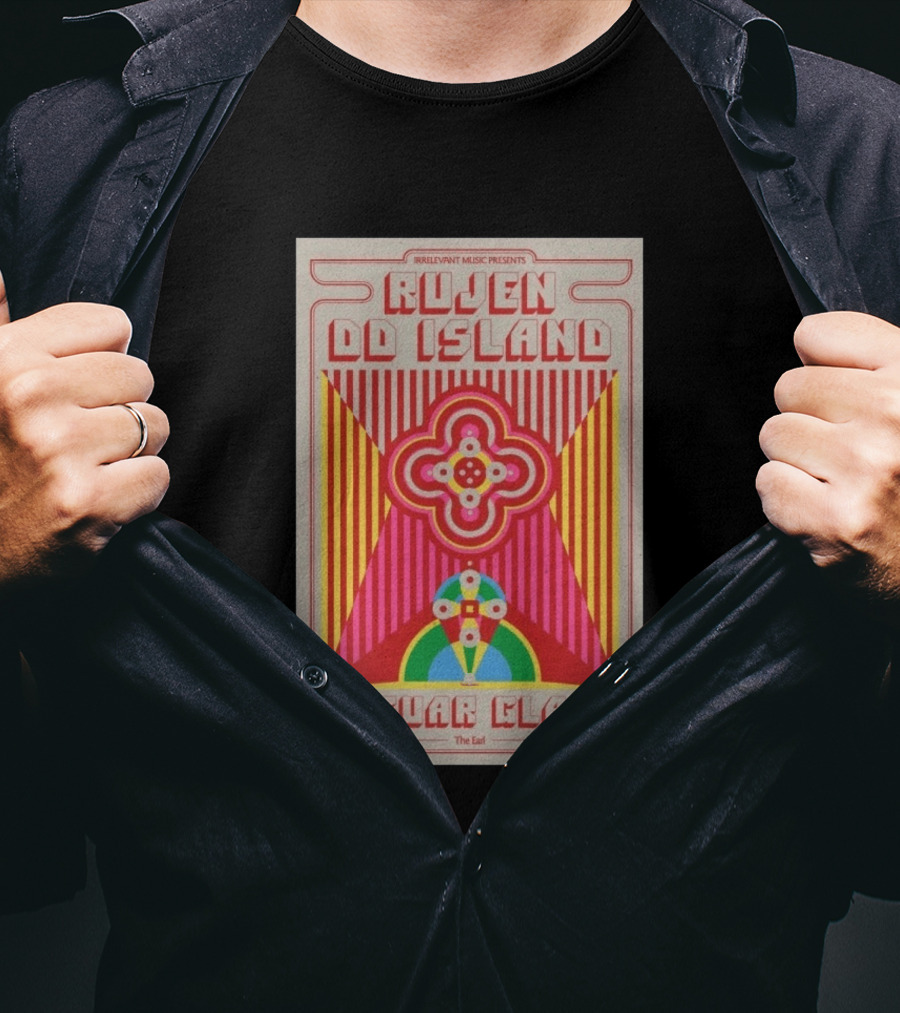 Irrelevant Music Presents Rujen DD Island Jaguar Glass July 11 The Earl 8PM T-Shirt