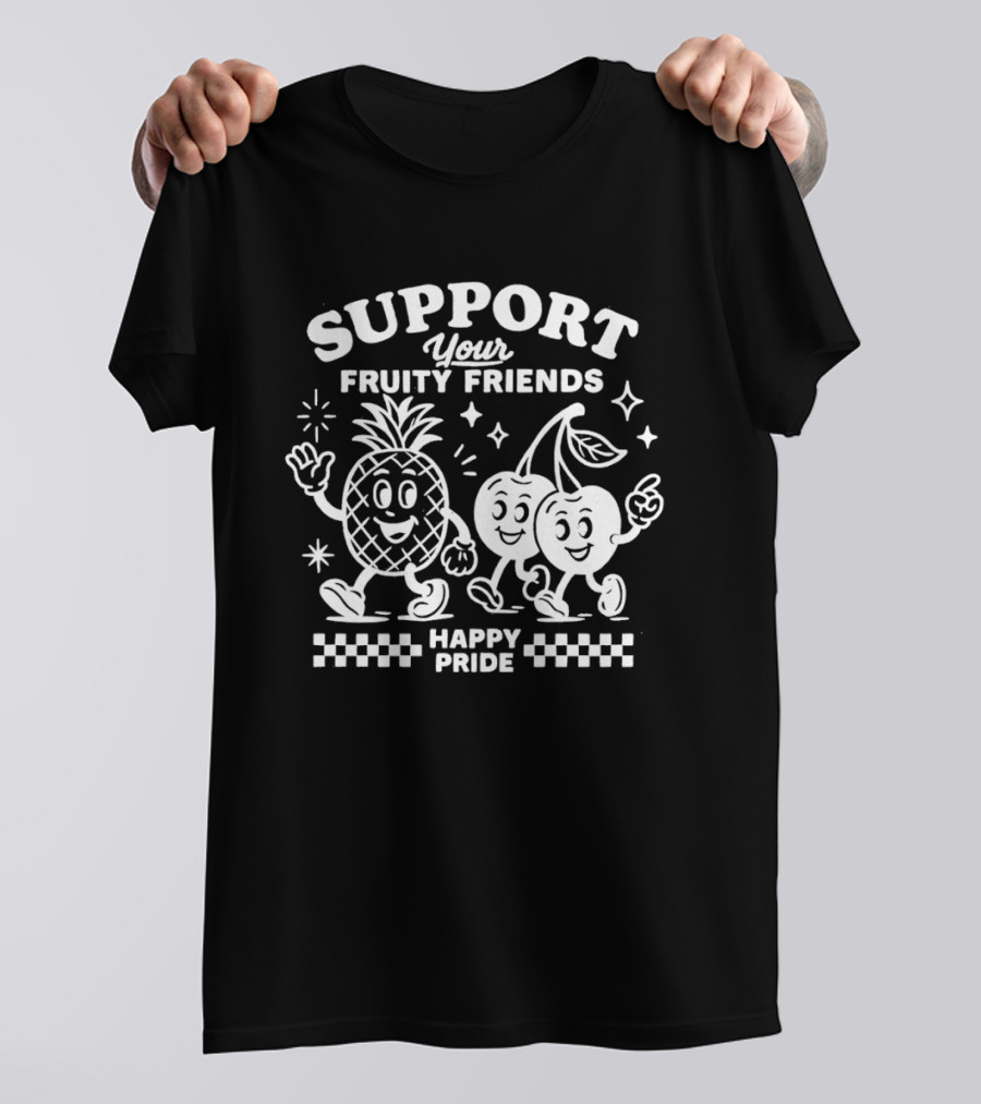Support Your Fruity Friends Happy Pride Celebration T-Shirt