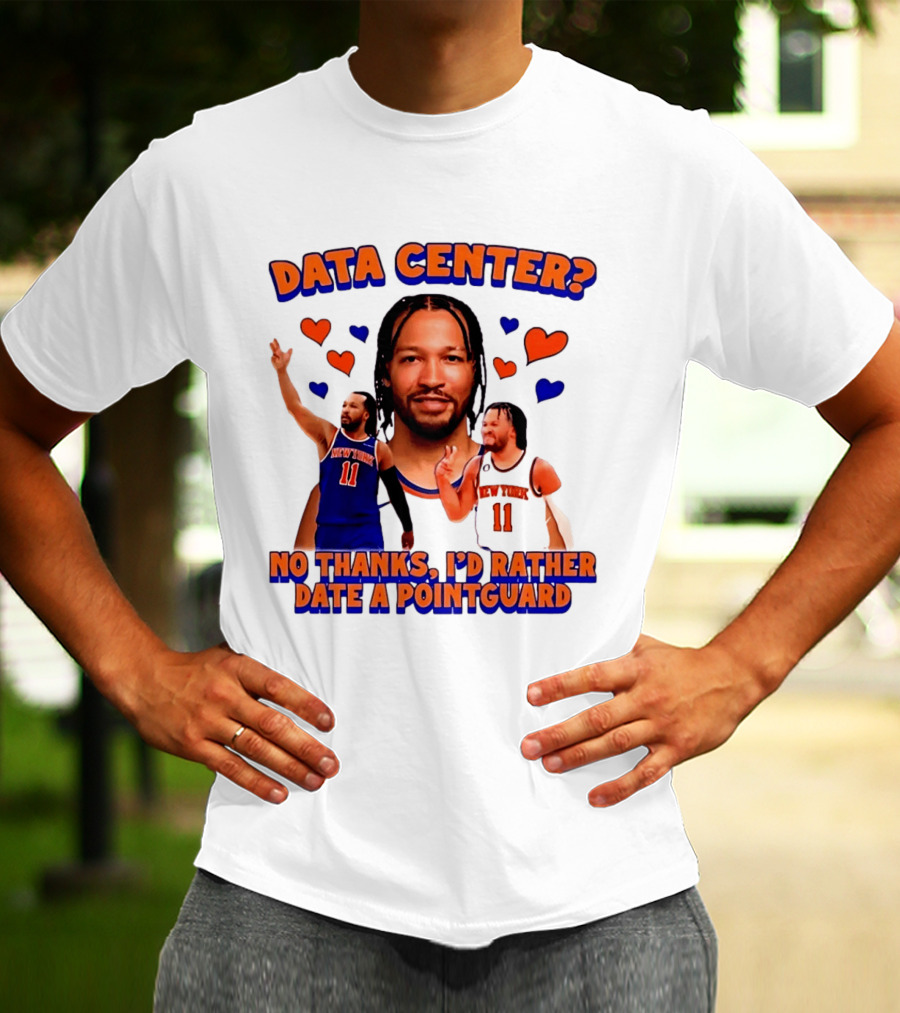 No Thanks I'd Rather Date A Point Guard Jalen Brunson Data Center T-Shirt