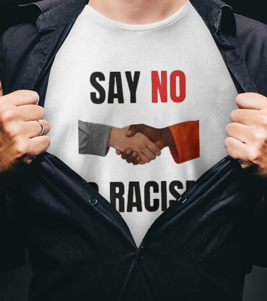 Say No To Racism Black White Handshake Solidarity T-Shirt