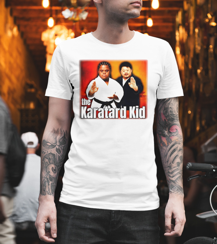 The Karatard Kid Down Syndrome T-Shirt