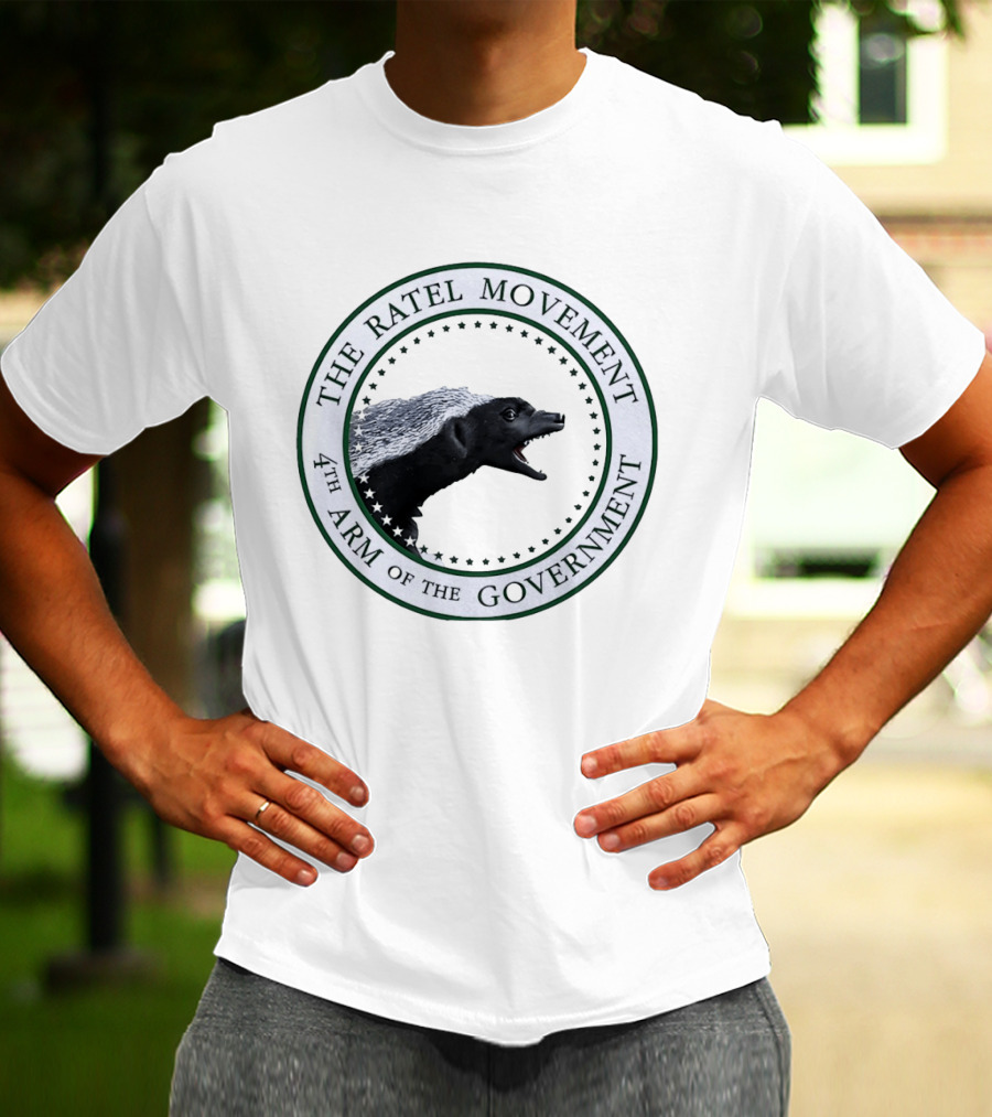 The Ratel Movement 4th Arm Of The Government Honey Badger Seal T-Shirt