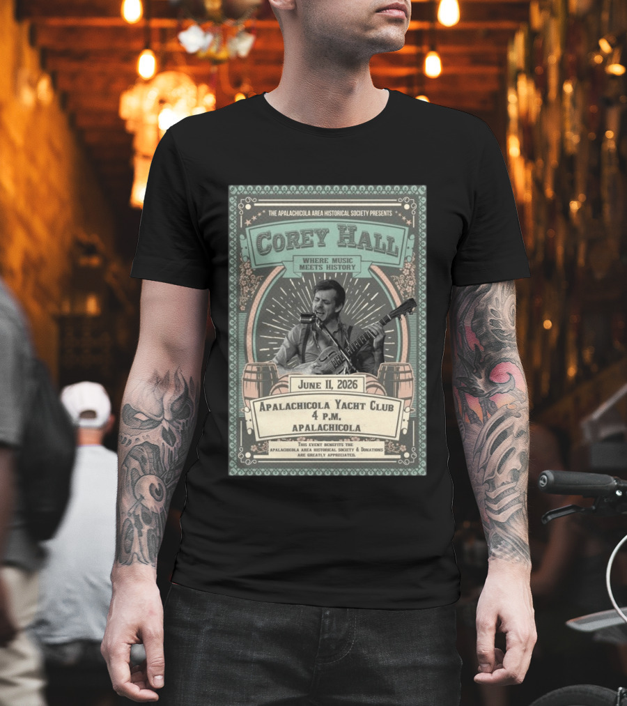 Corey Hall Apalachicola June 11 2026 T-Shirt