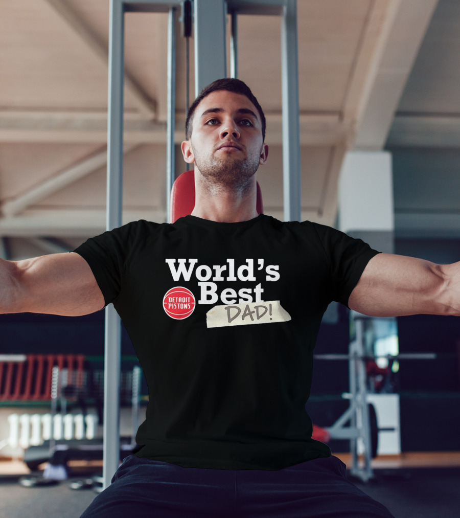 Detroit Pistons World's Best Dad 2026 T-Shirt