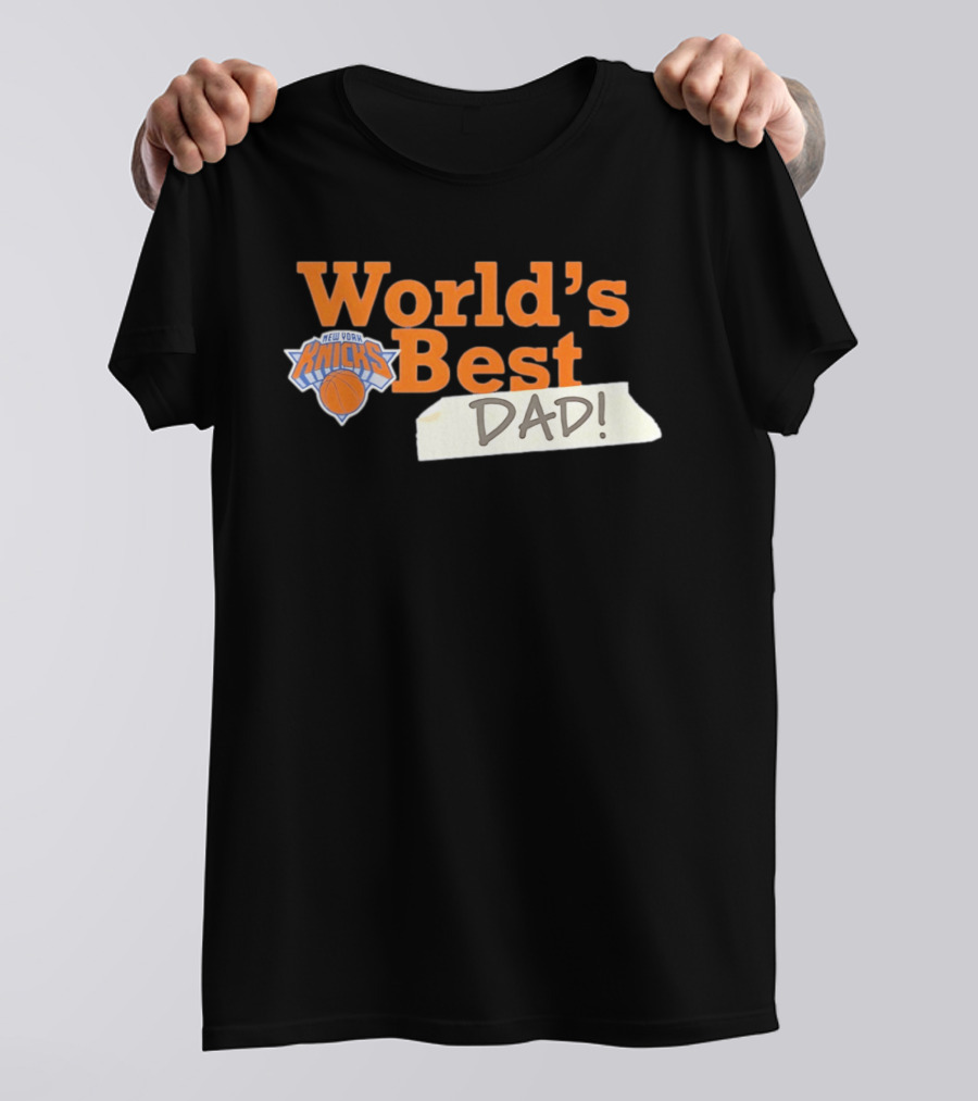 World's Best Dad New York Knicks 2026 T-Shirt