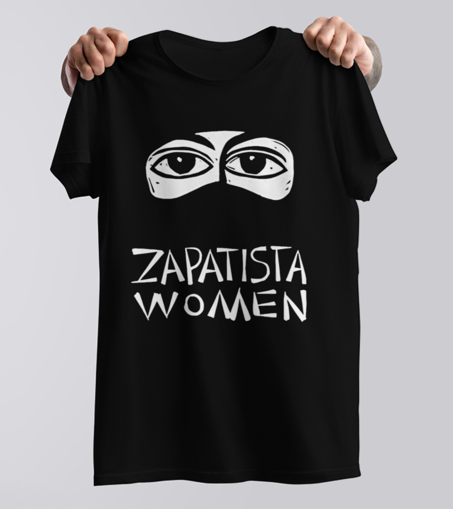 Zapatista Women Eye Iconic Symbol Eyes T-Shirt