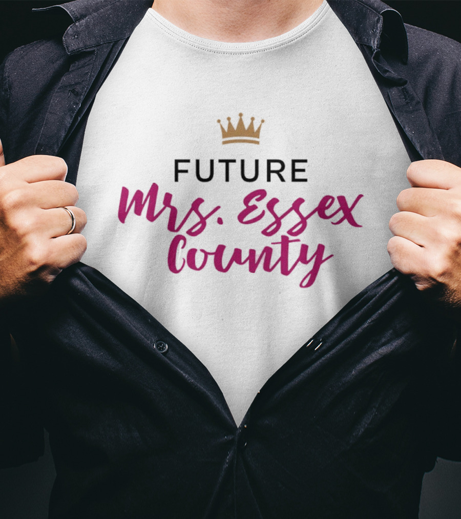 Future Mrs. Essex County Crown T-Shirt