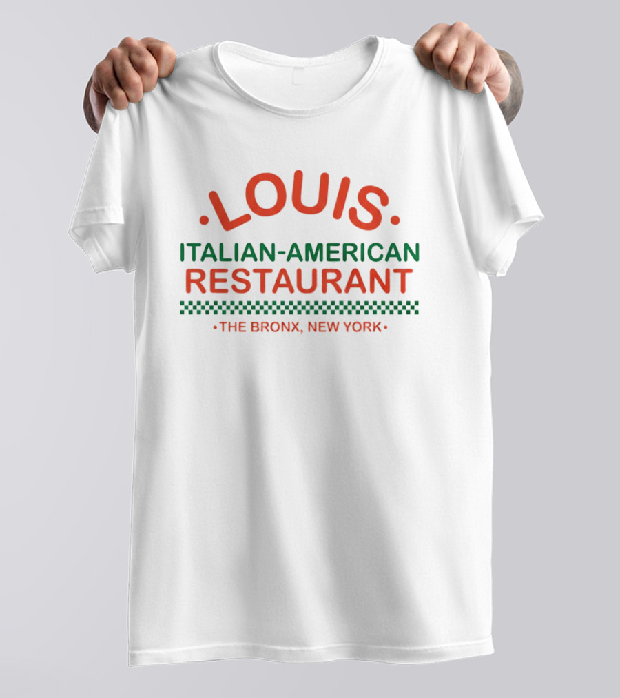 Louis Italian American Restaurant The Bronx New York T-Shirt