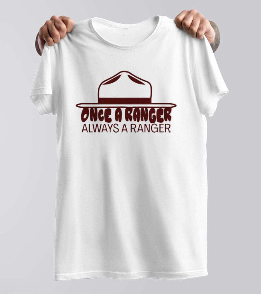 OSO Artists Orchard Once A Ranger Always A Ranger Hat T-Shirt