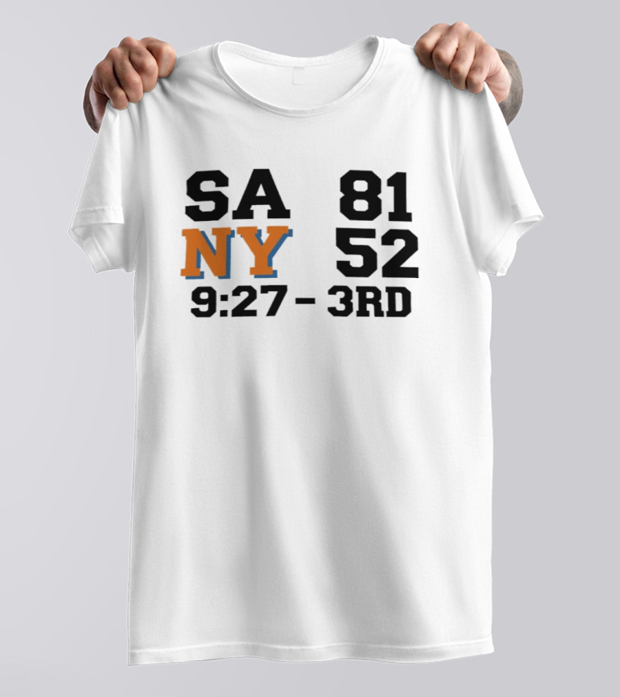 SA 81 NY 52 9:27 3rd Quarter Scoreboard T-Shirt