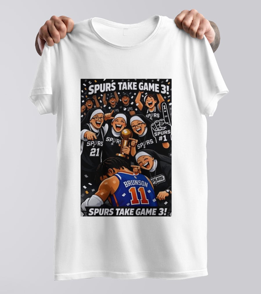 Spurs Take Game 3 Brunson Knicks Celebration Cartoon Nuns Spurs Number One T-Shirt