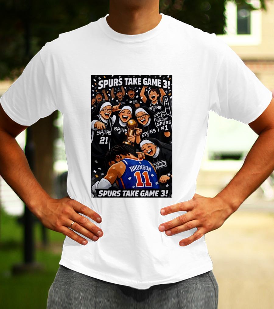 Spurs Take Game 3 Brunson Knicks Celebration Cartoon Nuns Spurs Number One T-Shirt