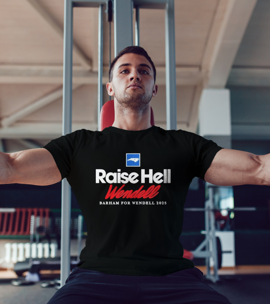 Raise Hell Wendell Barham For Wendell 2025 North Carolina Blue Square T-Shirt