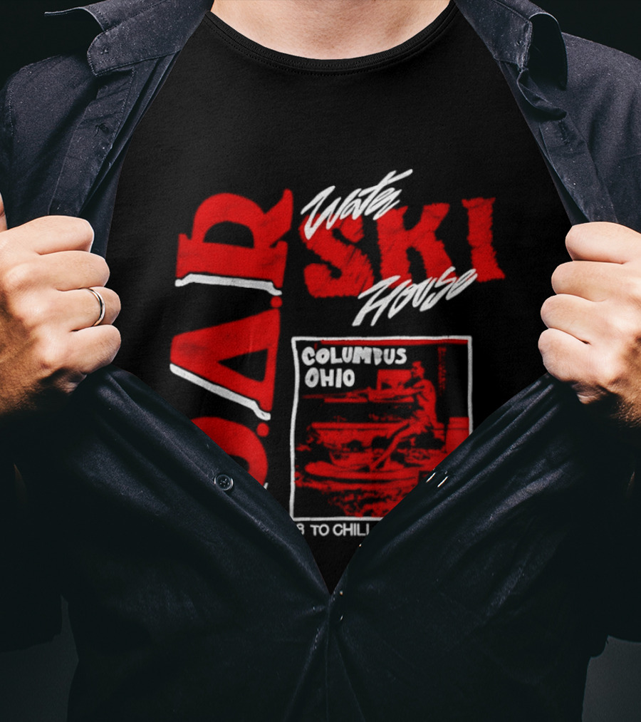 O.A.R. Water Ski House Columbus Ohio 18 To Chill 21 To Spill T-Shirt