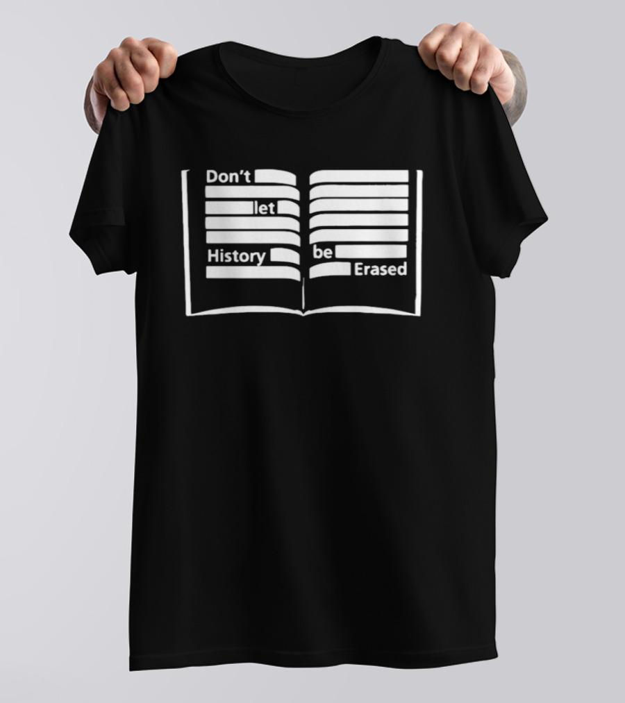 OSO Artists Orchard Don't Let History Be Erased Open Book T-Shirt