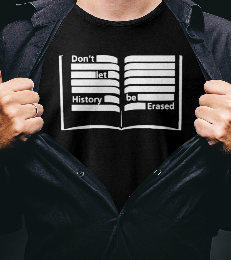 OSO Artists Orchard Don't Let History Be Erased Open Book T-Shirt