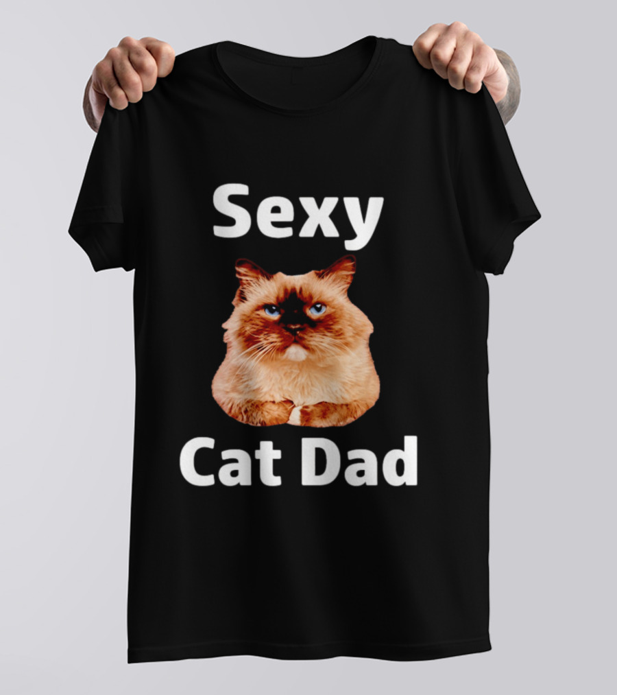 Sexy Cat Dad Fluffy Feline T-Shirt