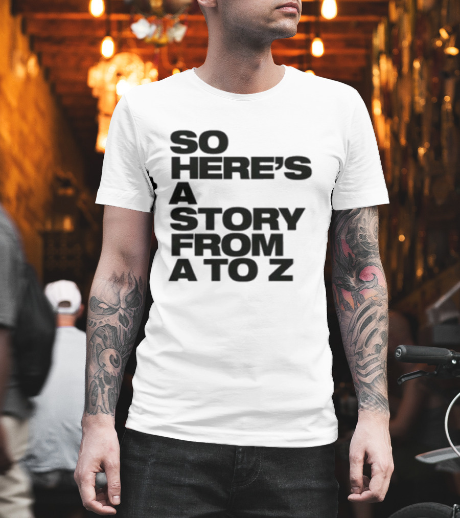 Spice Girls So Here's A Story From A To Z T-Shirt